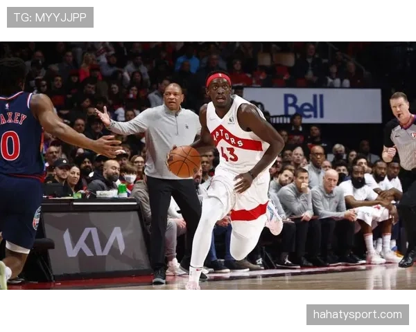 西亚卡姆挡拆拉开空间效率明显提升，助猛龙攻防转换更流畅